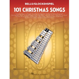 101 Christmas Songs for Bells/Glockenspiel