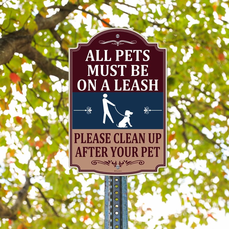 All Pets Must Be On A Leash Please Clean Up