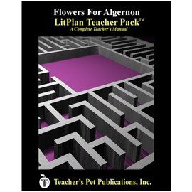 Flowers for Algernon LitPlan Teacher Pack (Print Copy)