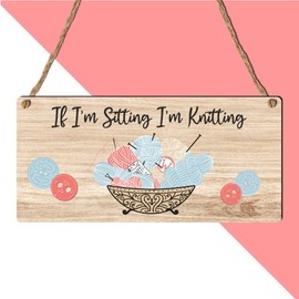 "If I'm Sitting, I'm Knitting" Plaque - Charming Sign for Knitting Enthusiasts and Crafters - Rustic MDF Wood Plaque with Vintage Twine Hanger for Indoor Decor