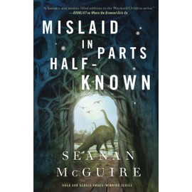 Mislaid in Parts Half-Known