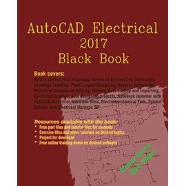 AutoCAD Electrical 2017 Black Book