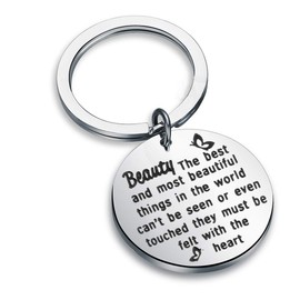 Helen Keller Quote Keychain The Best and Most Beautiful Things in The World Key Ring BFF Encouragement Gift (Beauty Keychain)