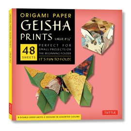 Origami Paper Geisha Prints 48 Sheets X-Large 8 1/4" (21 cm): Extra Large Tuttle Origami Paper: Origami Sheets Printed with 8 Different Designs (Instructions for 6 Projects Included)