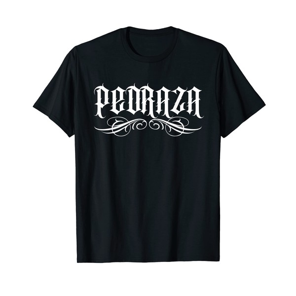 Pedraza Mexican Surname Hispanic Spanish Familia Family T-Shirt