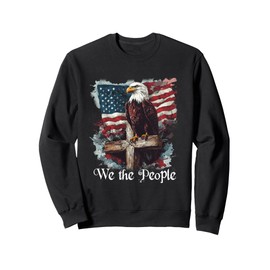 American Flag Patriotic Founding Fathers We The People USA Sweatshirt