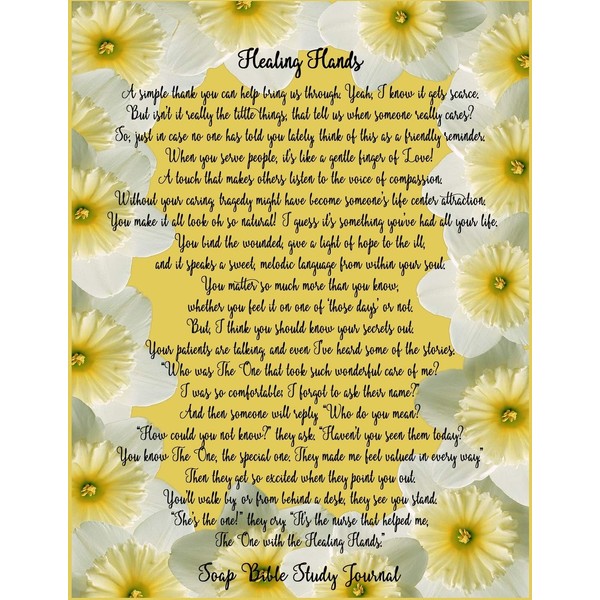 Healing Hands: SOAP Bible Study Journal For Christian Nurses, Floral