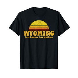State of Wyoming Funny Vintage Slogan Retro Souvenir US Gift T-Shirt