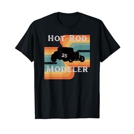 Building Hot Rod Model Kits, 1/25 Scale Hobby T-Shirt