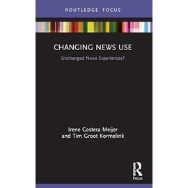 Changing News Use: Unchanged News Experiences? (Disruptions)