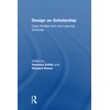 Design as Scholarship: Case Studies from the Learning Sciences