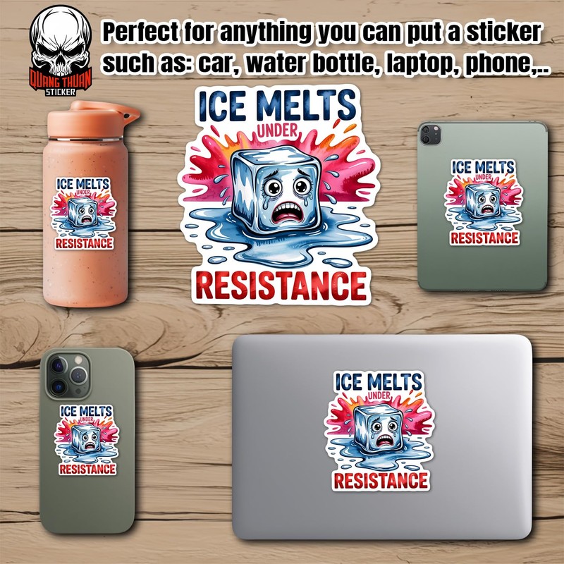 ICE Melts Under Resistance Sticker or Magnet Christmas Ornament Waterproof