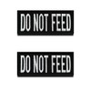 2 Pieces Do Not Feed Dog Harness/Vest Patch Tactical Military