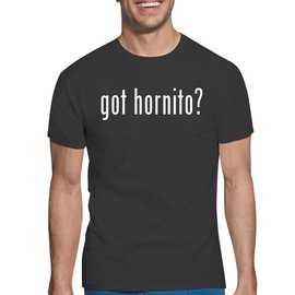 got Hornito? - Men's Funny Soft Adult T-Shirt, Black, XXX-Large