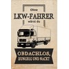 Decorative Tin Sign 20 x 30 cm Without Truck Driver