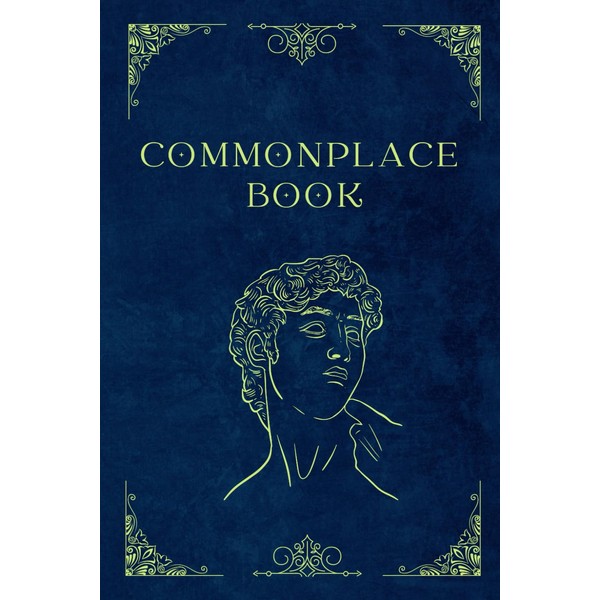 Common place book journal: A notebook to write anything you