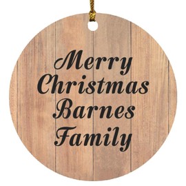 Designsify Christmas Tree Decoration, Merry Christmas Barnes Family, Circle Ornament C, Gifts for Birthday Anniversary Valentines Mom Mothers Fathers Day Party, to Men Women Him Her Friend Mom