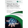 Network Security and Data Privacy in 6G Communication: Trends, Challenges,