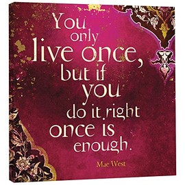 Tree Free EcoArt Home Decor Wall Plaque, 11.25 x 11.25 Inches, You Only Live Once Themed Inspiring Quote Art (85561), Multicoloured