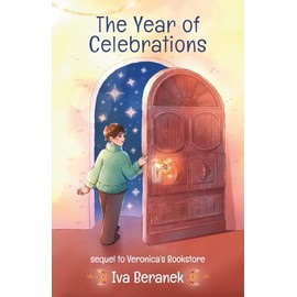 The Year of Celebrations: Sequel to Veronica's Bookstore