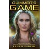 GLIMMER'S GAME
