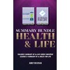 Summary Bundle: Health & Life: Includes Summary of 10-Day Green