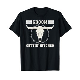 Mens Bachelor Party Groom Gettin Hitched Country Western Skull T-Shirt