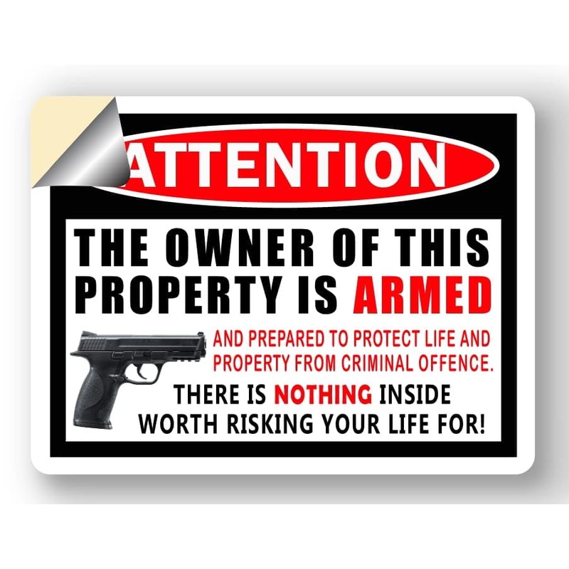 Property Security Warning Sign, Armed Owner Notice, 2nd Amendment Handgun