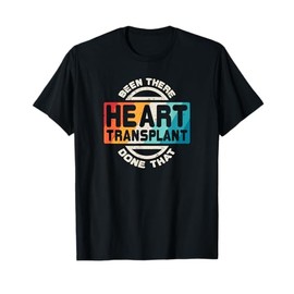 Heart Transplant T Shirt Organ Recipient Survivor Gift T-Shirt