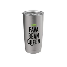 Fava Bean Queen Stainless Steel Insulated Tumbler