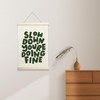 NQDWX Slow Down You're Doing Fine Hanging Flag - Motivational