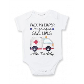 Pack my Diaper I'm Going to Save Lives with Daddy EMT Paramedic baby clothes (3 months)