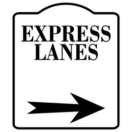 EXPRESS LANES RIGHT ARROW WHITE Aluminum Composite Sign 8.5 x 10 inches