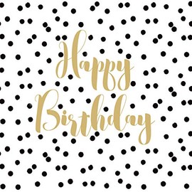 Birthday Napkins Happy Birthday White with Black Dots & Happy Birthday Lettering in Gold 33 x 33 cm Birthday Decoration Birthday Party Table Decoration Birthday (Pack of 20)