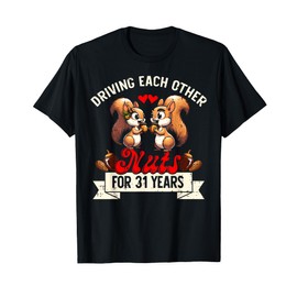 Couples Married 31-Year Funny 31st Wedding Anniversary T-Shirt