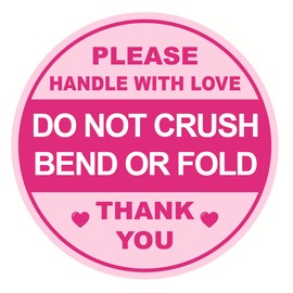 Do Not Crush Bend or Fold Sticker,2inch 300pcs Pink Cute Do Not Crush Shipping Sticker for Envelops Mailing