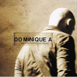 Sur Nos Forces Motrices