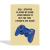 Funny And Cheeky Fathers Day Card - Dad - Gaming