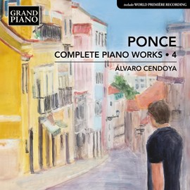 Ponce: Sämtliche Klavierwerke, Vol. 4