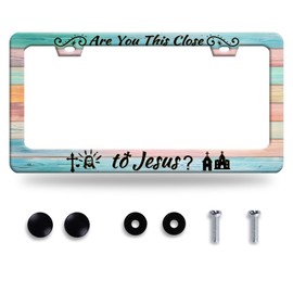 are You This Close to Jesus License Plate Frame Christian Funny License Plate Stainless Steel Auto Parts Decoration with Screws Personalise License Plate Holder for Men Women 12 x 6 Inch
