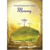 Mummy Religious Easter Card - Christian Easter Card - A5