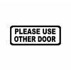 CrownVinyl.com Please Use Other Door Sign Vinyl Decal - Door