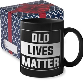 Old Lives Matter Mug | for Elderly Men - Funny Grandpa Gift