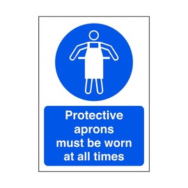 Protective aprons must be worn at all times - safety sign - 1.2mm Rigid plastic for indoor/outdoor usage (300mm x 200mm) Viewing Distance within 7m.