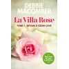 La Villa Rose 01 : Retour à Cedar Cove N.E.