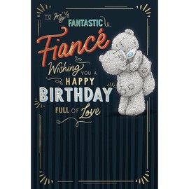 Me To You Tatty Teddy Fantastic Fiance Happy Birthday Card