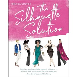 The Silhouette Solution: Using What You Have to Get the Look You Want