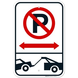 Tow Away No Parking Tow Away Zone Sign, 12x18 Inches, Rust Free .063 Aluminum, Fade Resistant, Made in USA