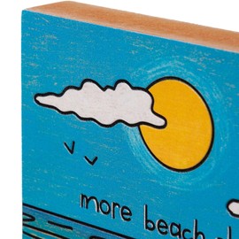 Primitives by Kathy Home Décor Block Sign-More Beach Please, 6" x 6" x 1", Multicolor