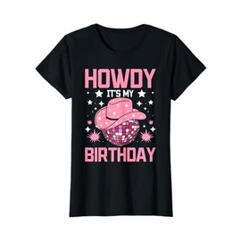 Western howdy its my Birthday disco cowgirl T-Shirt